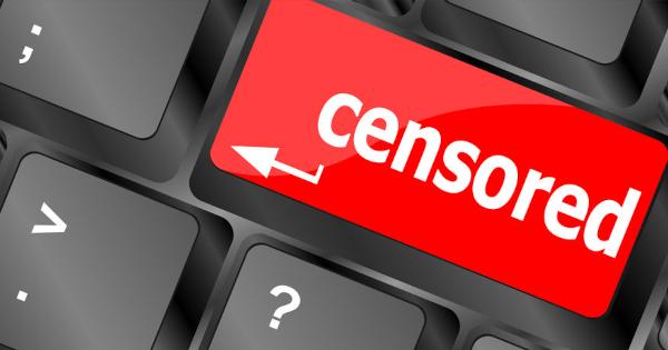 Censorship and The Way Forward