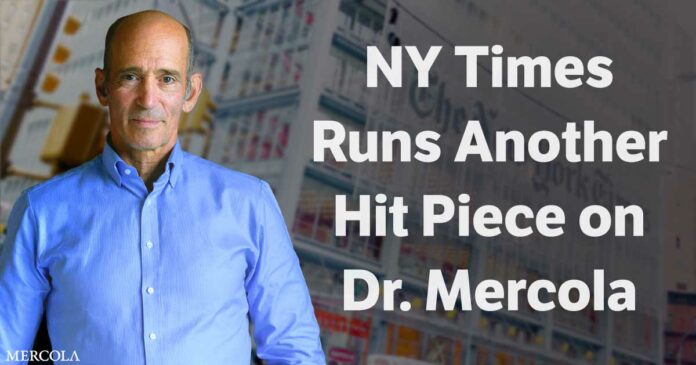 NY Times Runs Another Hit Piece on Dr. Mercola