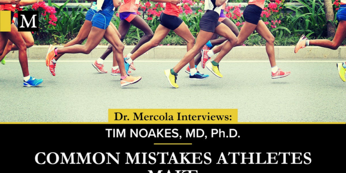 Common Mistakes Athletes Make - Discussion Between Tim Noakes & Dr. Mercola