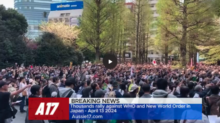 DEVELOPING: Massive rallies break out in Japan against WHO's Pandemic Treaty