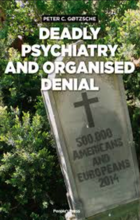 Deadly psychiatry and dead ends